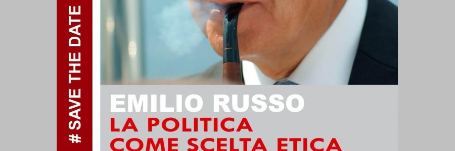 Emilio Russo – La politica come scelta etica